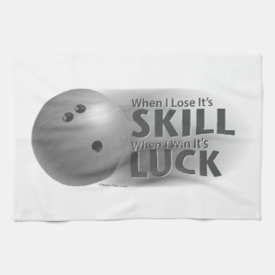 Lose Skill Win Luck Bowling Grey Tea Towel