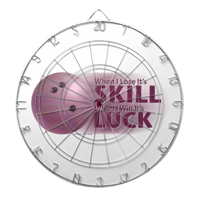 Lose Skill Win Luck Bowling Pink Dartboard (Front)