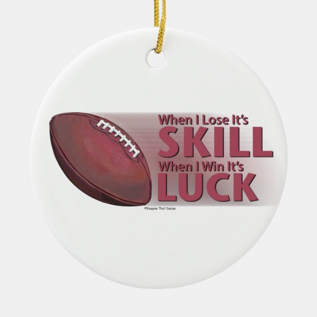 Lose Skill Win Luck Football Ceramic Tree Decoration (Front)