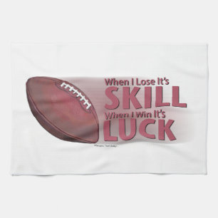 Lose Skill Win Luck Football Tea Towel