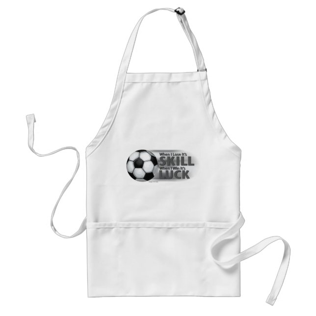 Lose Skill Win Luck Soccer Standard Apron (Front)