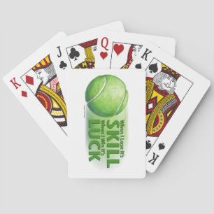 Lose Skill Win Luck Tennis Ball Playing Cards