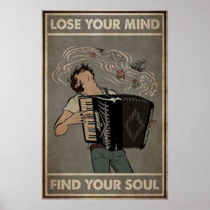 Lose your Mind Find your Soul Poster