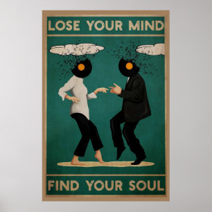 Lose Your Mind Find Your Soul Vintage Poster