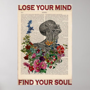 Lose your Mind Find your Soul vintage Poster