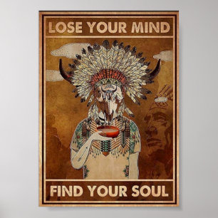 Lose your Mind Find your Soul vintage Poster