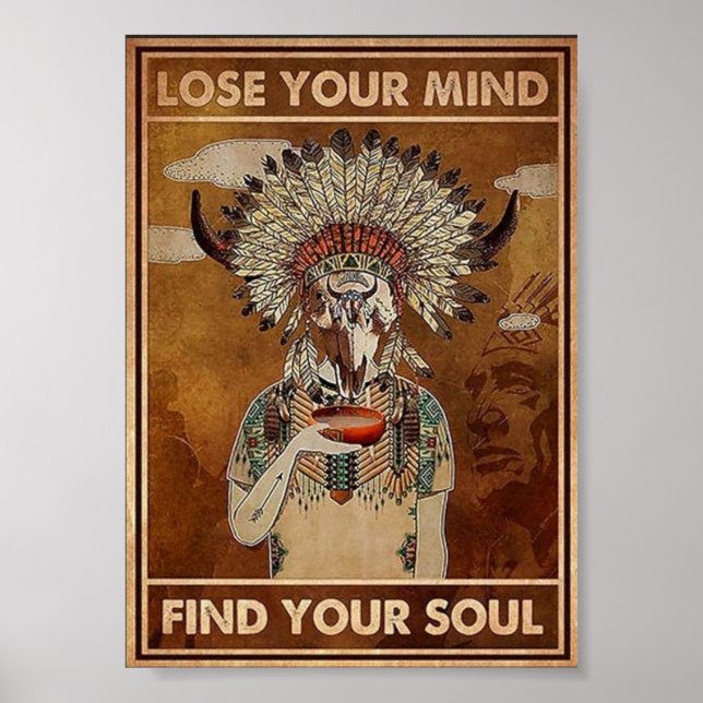 Lose your Mind Find your Soul vintage Poster (Front)