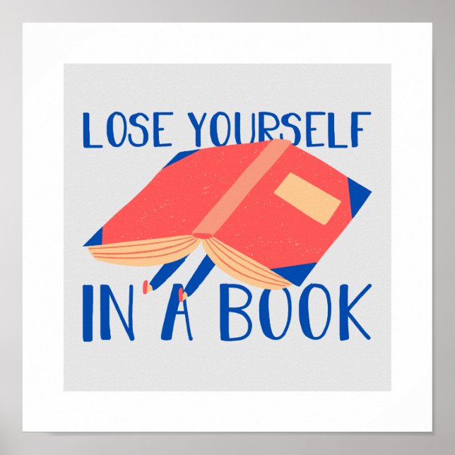 Lose your self in a book poster (Front)