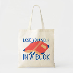 Lose your self in a book Typography  Tote Bag