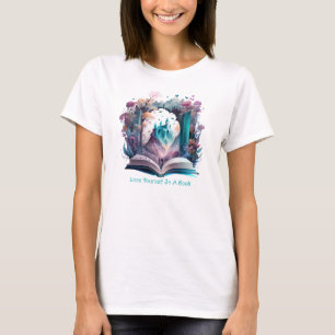 Lose Yourself In A Book T-Shirt