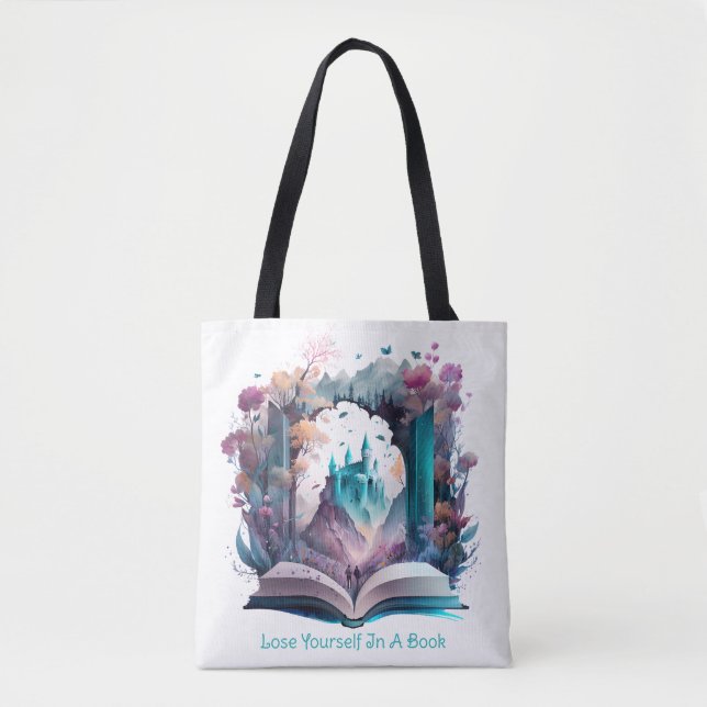 Lose Yourself In A Book Tote Bag (Front)