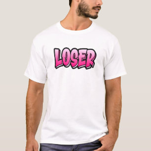 Loser Graffiti Style  That Says Loser 1 T-Shirt
