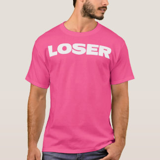Loser white T-Shirt