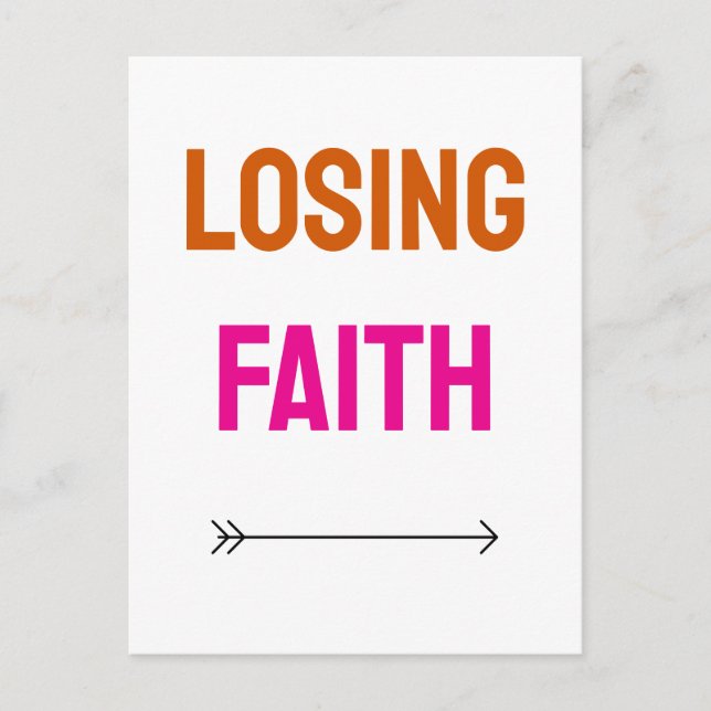Losing faith text colourful postcard (Front)