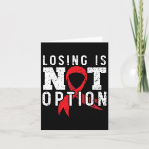 Losing Is Not An Option Brain Aneurysm Aneurysm Aw Card