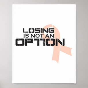 Losing Is Not An Option Breast Cancer Awareness Poster