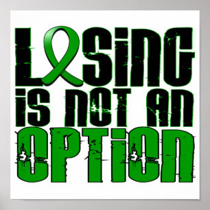 Losing Is Not An Option Kidney Disease Poster