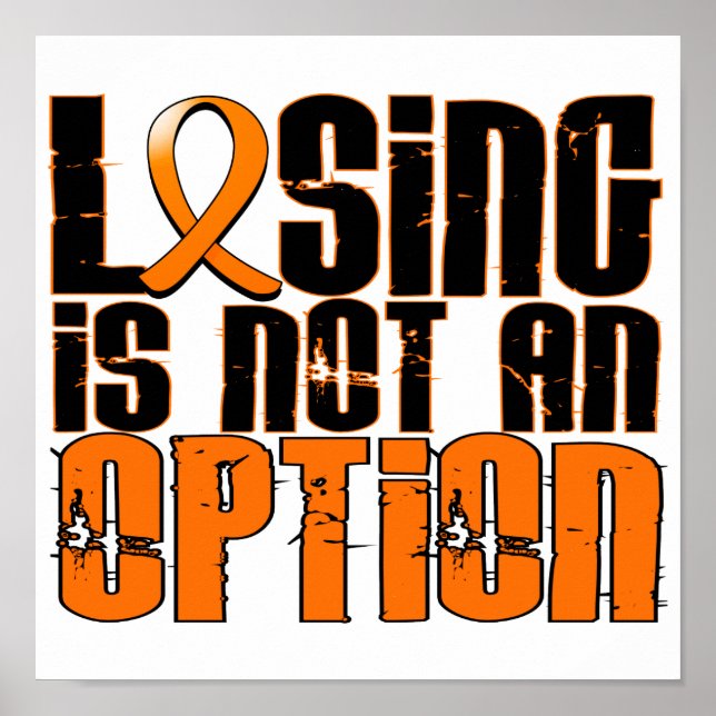 Losing Is Not An Option Leukaemia Poster (Front)