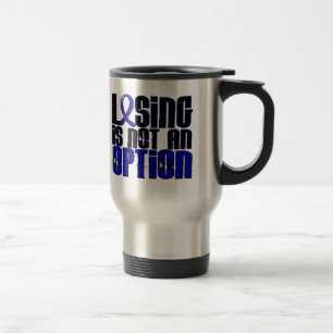 Losing Is Not An Option Rheumatoid Arthritis Travel Mug