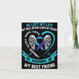 Loss In Memory Of My Friend Suicide Awareness Card