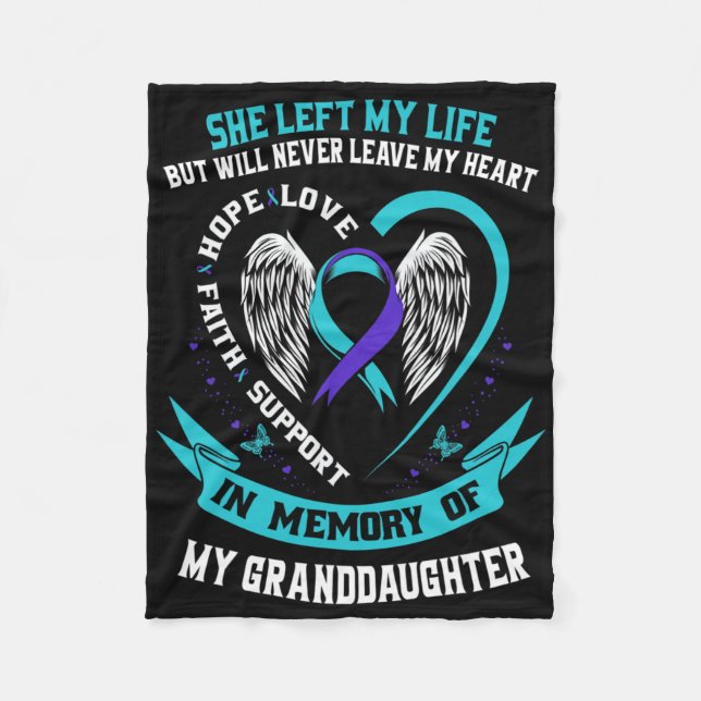 Loss In Memory Of My Granddaughter Suicide Awarene Fleece Blanket (Front)