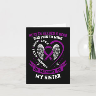 Loss In Memory of Sister Pancreatic Cancer Awarene Card
