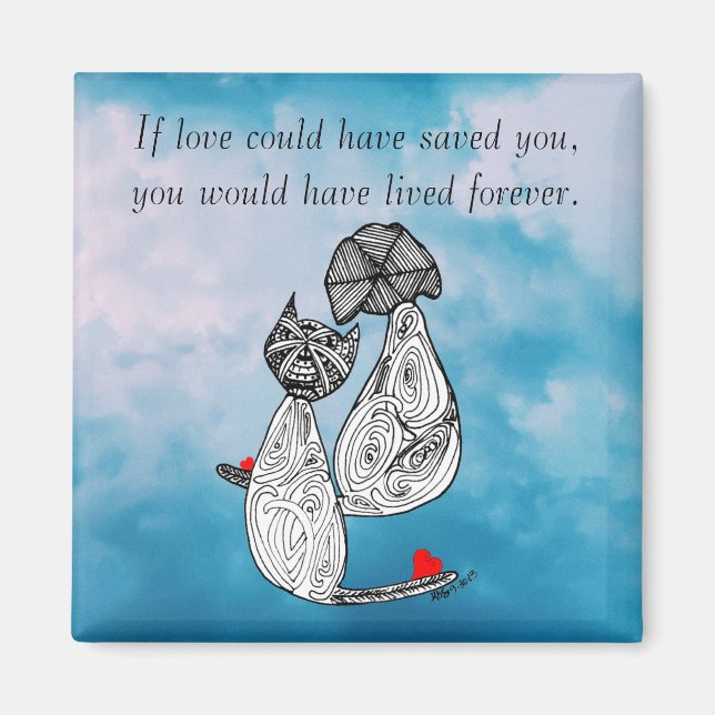 Loss of a Dog or Cat with Words Magnet (Front)