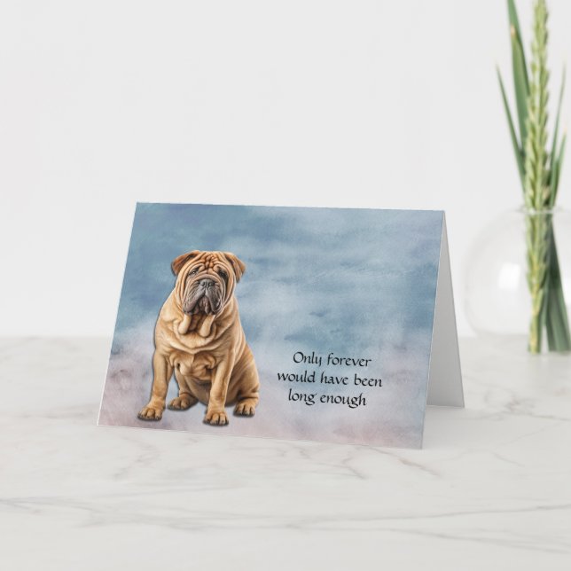 Loss of Chinese Shar-Pei Dog Sympathy Card (Front)