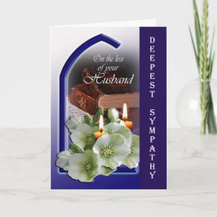 Loss of Husband - Condolences on your loss Card