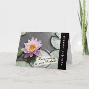 Loss of Husband - Condolences on your loss Card