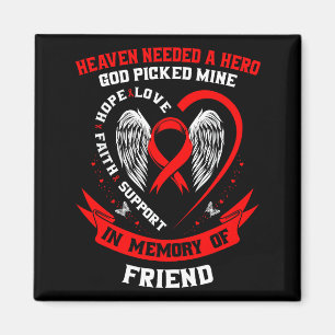 Loss Of Loved One Friend Heart Disease Awareness P Magnet