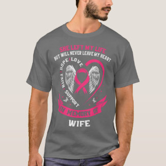 Loss of Wife Gifts Husband Breast Cancer Awareness T-Shirt
