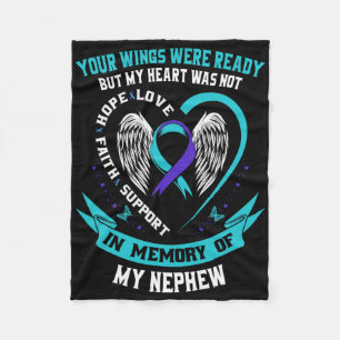 Loss Remembrance In Memory Of My Nephew Suicide Aw Fleece Blanket