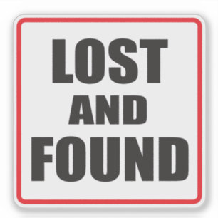 Lost and Found sign