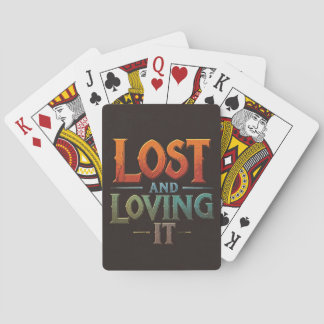 Lost and Loving It Playing Cards