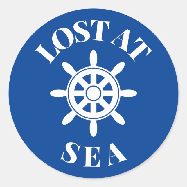 Lost At Sea - Fun Cruise Saying Classic Round Sticker (Front)