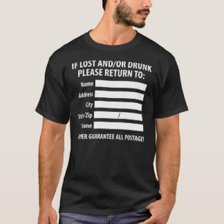 Lost/Drunk Return Label T-Shirt