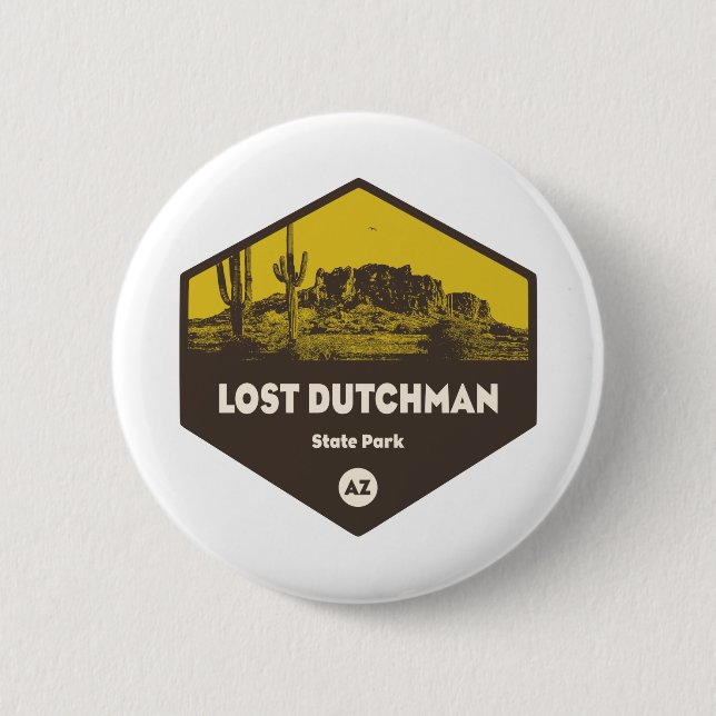 Lost Dutchman State Park Arizona 6 Cm Round Badge (Front)