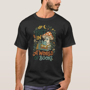 Lost In A World Of Books T-Shirt – Cozy Reading 