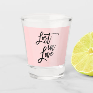 Lost in Love Black Pink Brushstroke Quote Saying Shot Glass