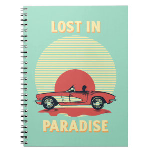 Lost in Paradise – Retro Convertible Sunset Summer Notebook