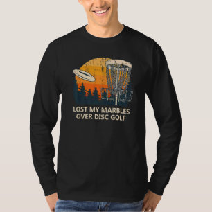 Lost My Marbles Over Disc Golf Sports Golfer T-Shirt
