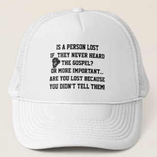 LOST, NEVER TOLD! Christian  Trucker Hat