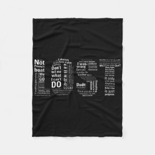 Lost Quotes Clic Drama Tv Show Sci Fi Funny Sarcas Fleece Blanket