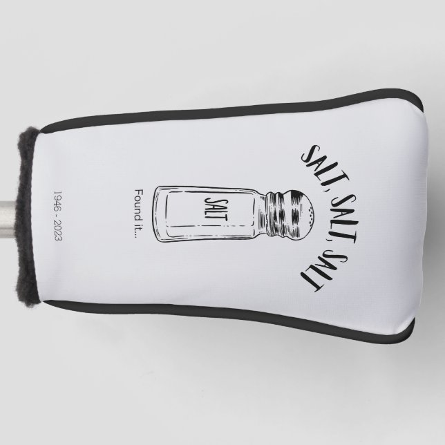 Lost shaker of salt - fond it golf head cover (Front)