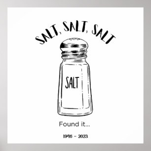 Lost shaker of salt - fond it poster