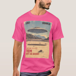 Lost Signals - Chronicles From The Desert T-Shirt