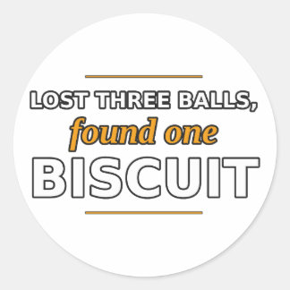 Lost Three Balls, Found One Biscuit Sticker