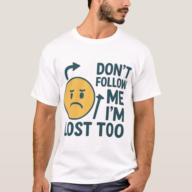 Lost Too T-Shirt (Front)