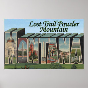 Lost Trail Powder, Montana Poster